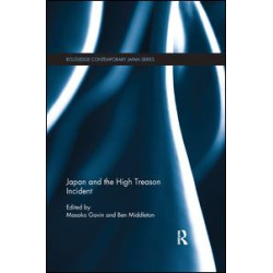 Japan and the High Treason Incident Japan and the High Treason Incident