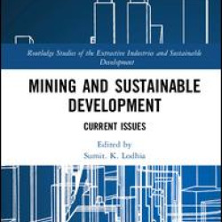 Mining and Sustainable Development Mining and Sustainable Development