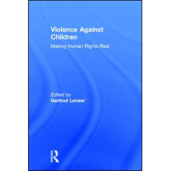 Violence Against Children Violence Against Children