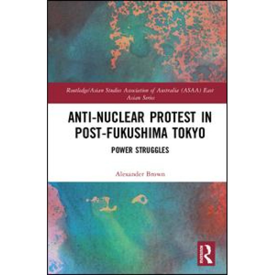 Anti-nuclear Protest in Post-Fukushima Tokyo Anti-nuclear Protest in Post-Fukushima Tokyo