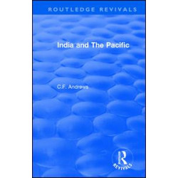 Routledge Revivals: India and The Pacific (1937) Routledge Revivals: India and The Pacific (1937)