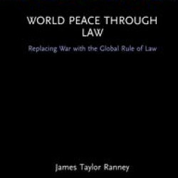 World Peace Through Law