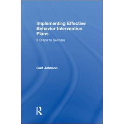 Implementing Effective Behavior Intervention Plans