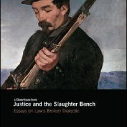 Justice and the Slaughter Bench Justice and the Slaughter Bench