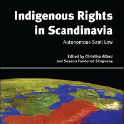 Indigenous Rights in Scandinavia Indigenous Rights in Scandinavia
