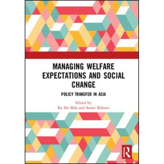 Managing Welfare Expectations and Social Change