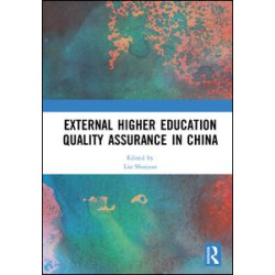 External Higher Education Quality Assurance in China External Higher Education Quality Assurance in China