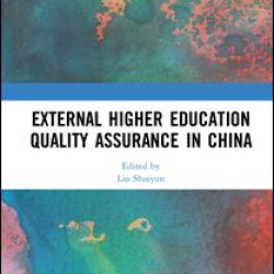 External Higher Education Quality Assurance in China