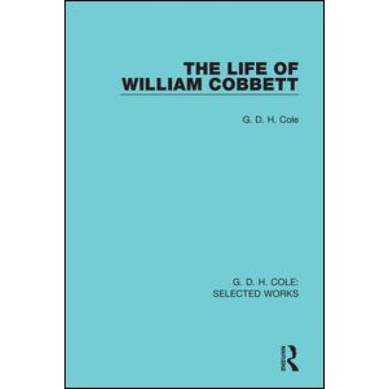 The Life of William Cobbett