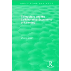Computers and the Collaborative Experience of Learning (1994) Computers and the Collaborative Experience of Learning (1994)