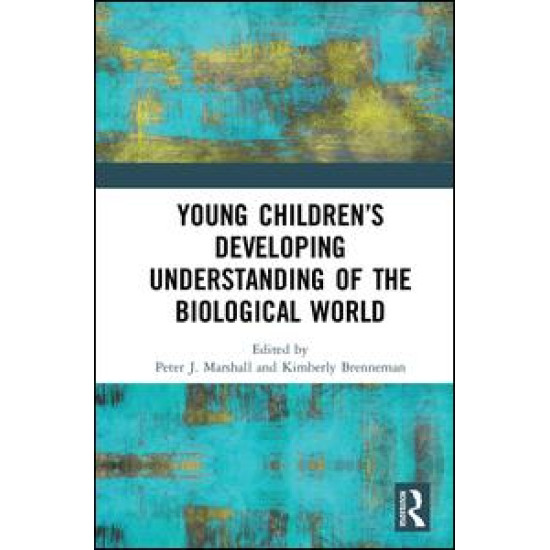 Young Children’s Developing Understanding of the Biological World