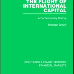 The Flight of International Capital The Flight of International Capital