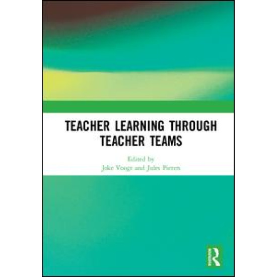 Teacher Learning Through Teacher Teams Teacher Learning Through Teacher Teams