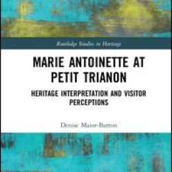 Marie Antoinette at Petit Trianon Marie Antoinette at Petit Trianon