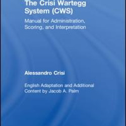 The Crisi Wartegg System (CWS) The Crisi Wartegg System (CWS)