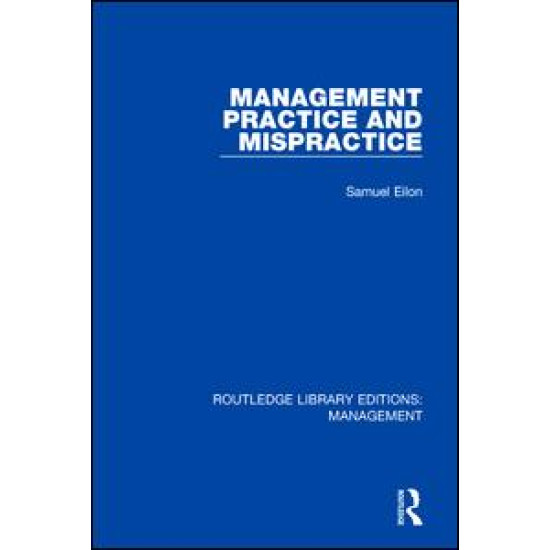 Management Practice and Mispractice Management Practice and Mispractice