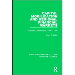Capital Mobilization and Regional Financial Markets Capital Mobilization and Regional Financial Markets