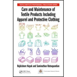 Care and Maintenance of Textile Products Including Apparel and Protective Clothing Care and Maintenance of Textile Products Including Apparel and Protective Clothing