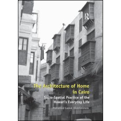The Architecture of Home in Cairo The Architecture of Home in Cairo