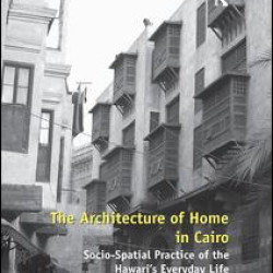 The Architecture of Home in Cairo The Architecture of Home in Cairo