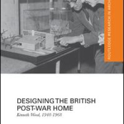 Designing the British Post-War Home