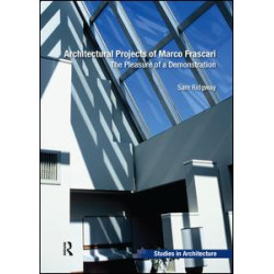 Architectural Projects of Marco Frascari Architectural Projects of Marco Frascari