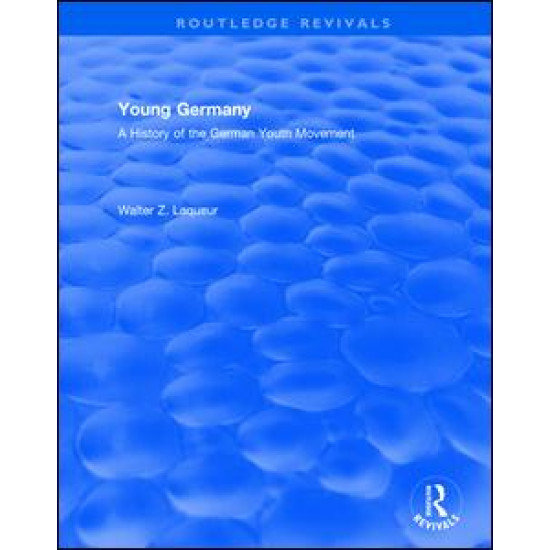 Routledge Revivals: Young Germany (1962)