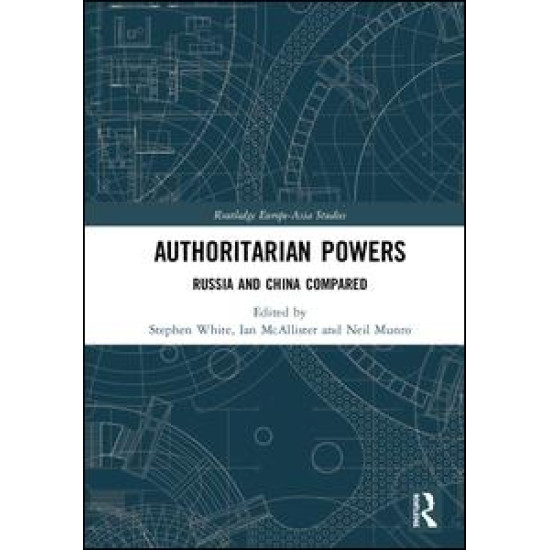 Authoritarian Powers Authoritarian Powers