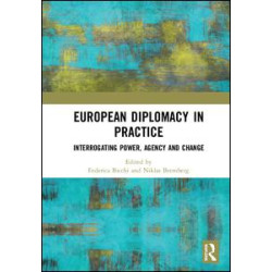 European Diplomacy in Practice European Diplomacy in Practice