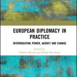 European Diplomacy in Practice European Diplomacy in Practice