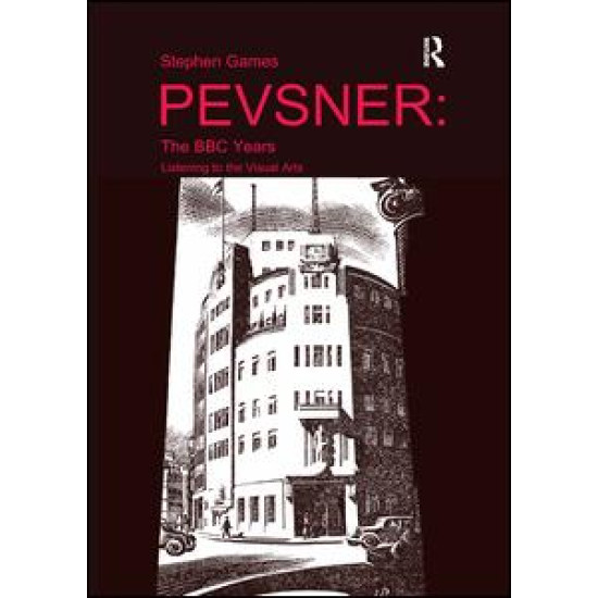 Pevsner: The BBC Years