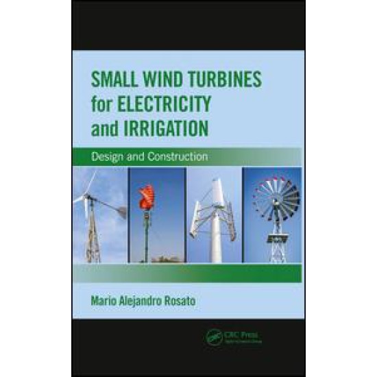 Small Wind Turbines for Electricity and Irrigation Small Wind Turbines for Electricity and Irrigation