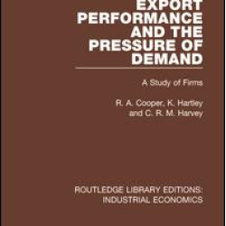 Export Performance and the Pressure of Demand