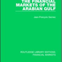 The Financial Markets of the Arabian Gulf