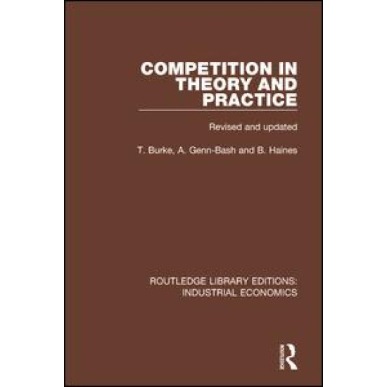 Competition in Theory and Practice