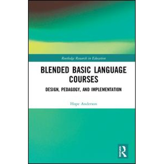 Blended Basic Language Courses Blended Basic Language Courses