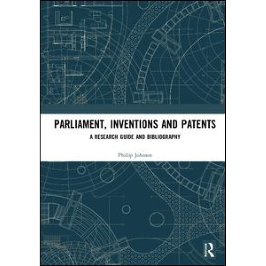 Parliament, Inventions and Patents Parliament, Inventions and Patents