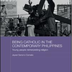 Being Catholic in the Contemporary Philippines