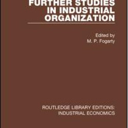 Further Studies in Industrial Organization Further Studies in Industrial Organization