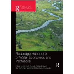 Routledge Handbook of Water Economics and Institutions Routledge Handbook of Water Economics and Institutions