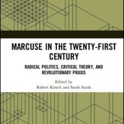 Marcuse in the Twenty-First Century Marcuse in the Twenty-First Century