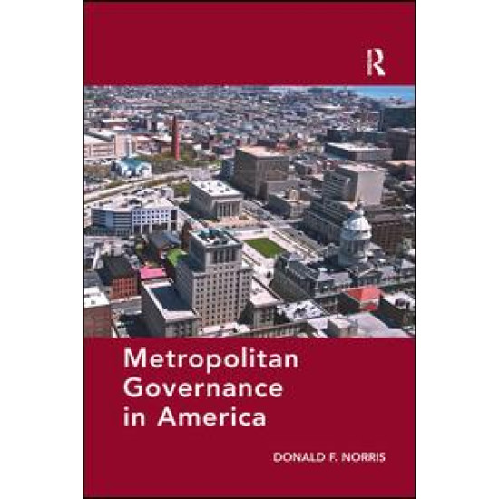Metropolitan Governance in America Metropolitan Governance in America