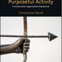 Translating as a Purposeful Activity Translating as a Purposeful Activity