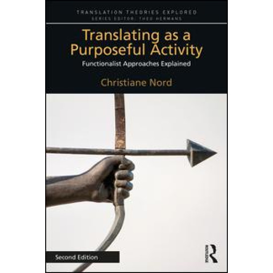 Translating as a Purposeful Activity Translating as a Purposeful Activity
