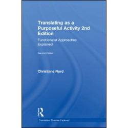 Translating as a Purposeful Activity