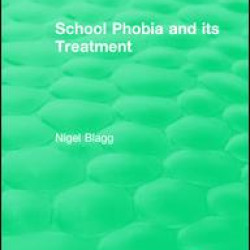 School Phobia and its Treatment (1987)