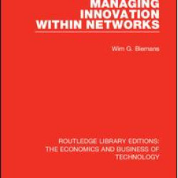 Managing Innovation Within Networks