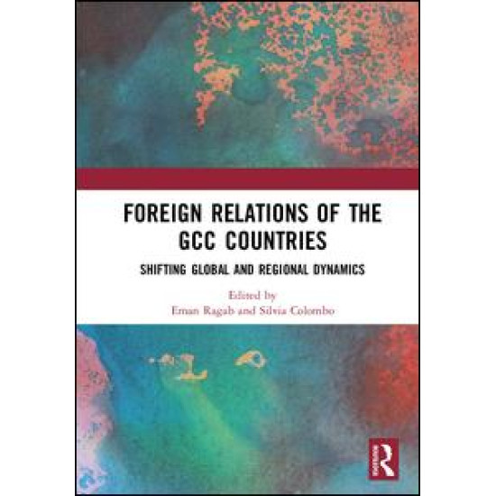 Foreign Relations of the GCC Countries