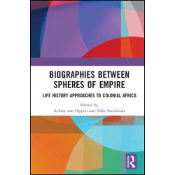 Biographies Between Spheres of Empire Biographies Between Spheres of Empire