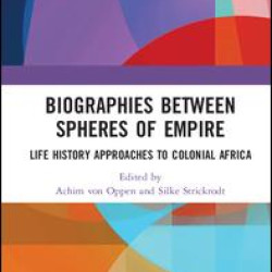 Biographies Between Spheres of Empire